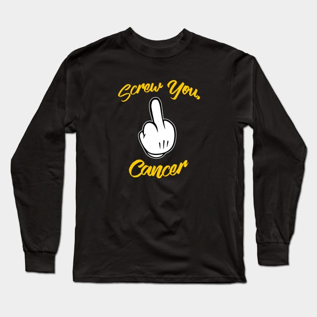 Screw Cancer - Gold Edition Long Sleeve T-Shirt by MagicalMeltdown